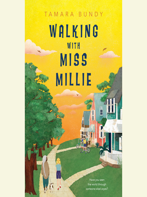 Title details for Walking with Miss Millie by Tamara Bundy - Available